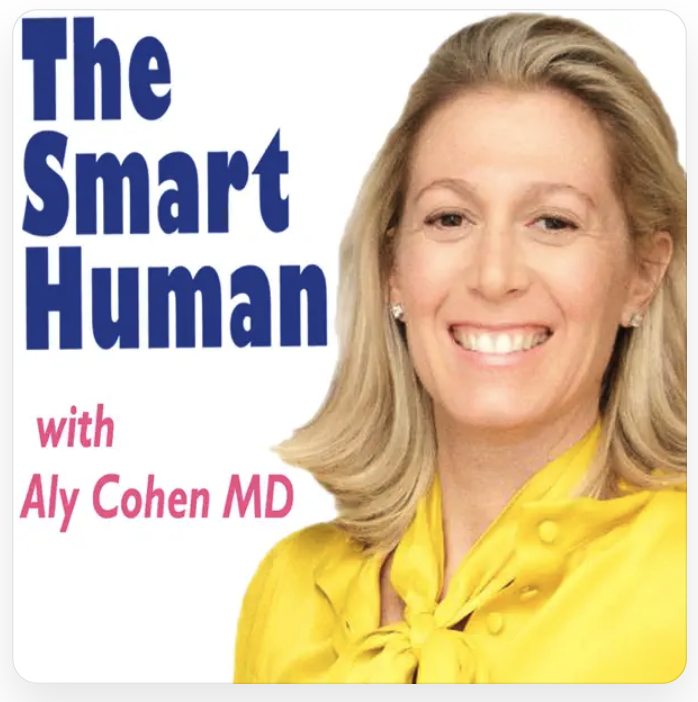 The Smart Human with Dr. Aly Cohen